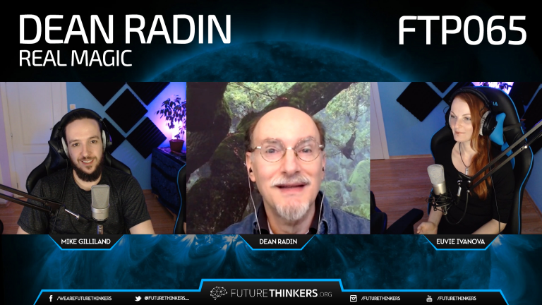 FTP065: Dean Radin - Real magic