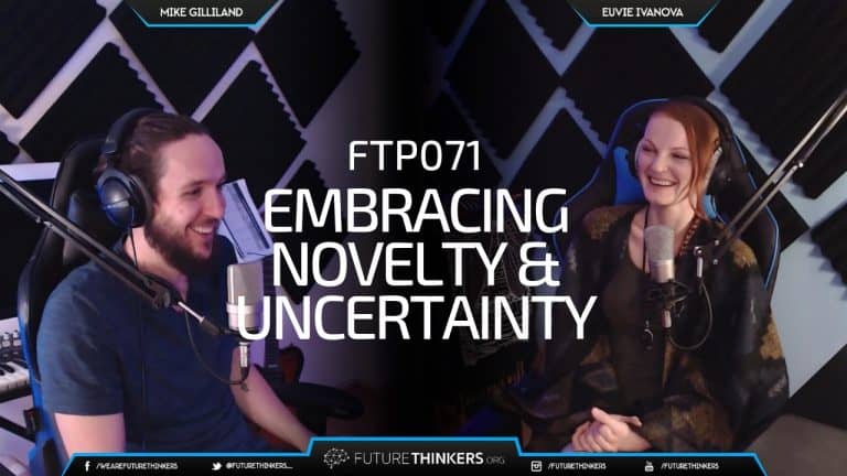 Mike Gilliland and Euvie Ivanova talk about the value of novelty as one of the basic human needs and how to induce the state where everything feels new.