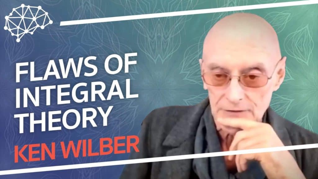 FTP115: Ken Wilber - Flaws of Integral Theory