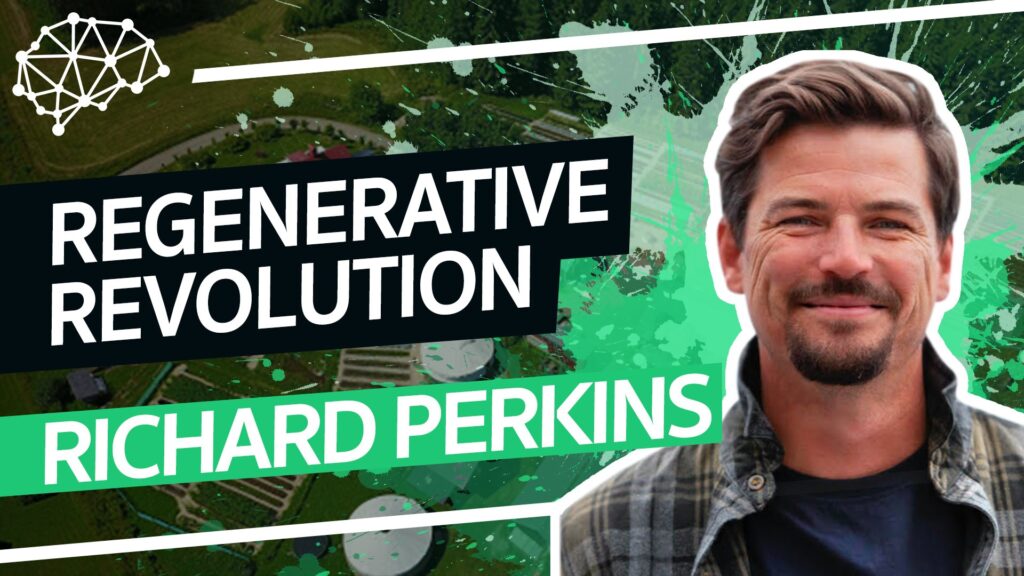 FTP128: Richard Perkins - Regenerative Revolution: How Permaculture Can Save Failing Food Systems