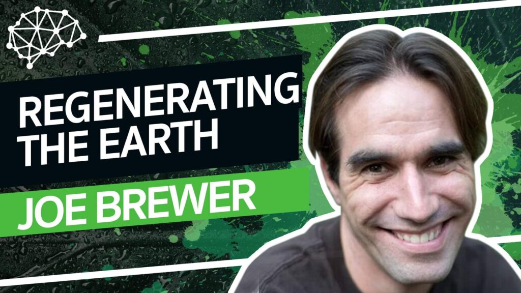 FTP126: Joe Brewer - Regenerating The Earth